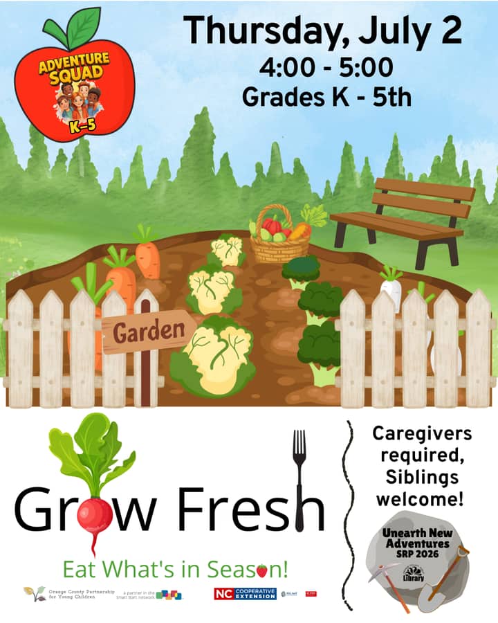 Adventure Squad Grow Fresh. Eat What's In Season!
