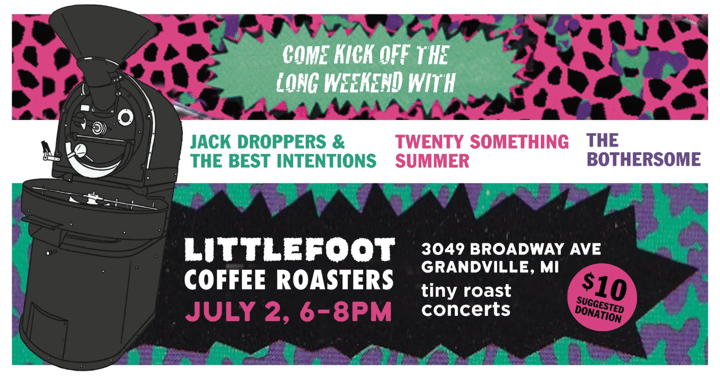 tiny roast concert: Summer Series