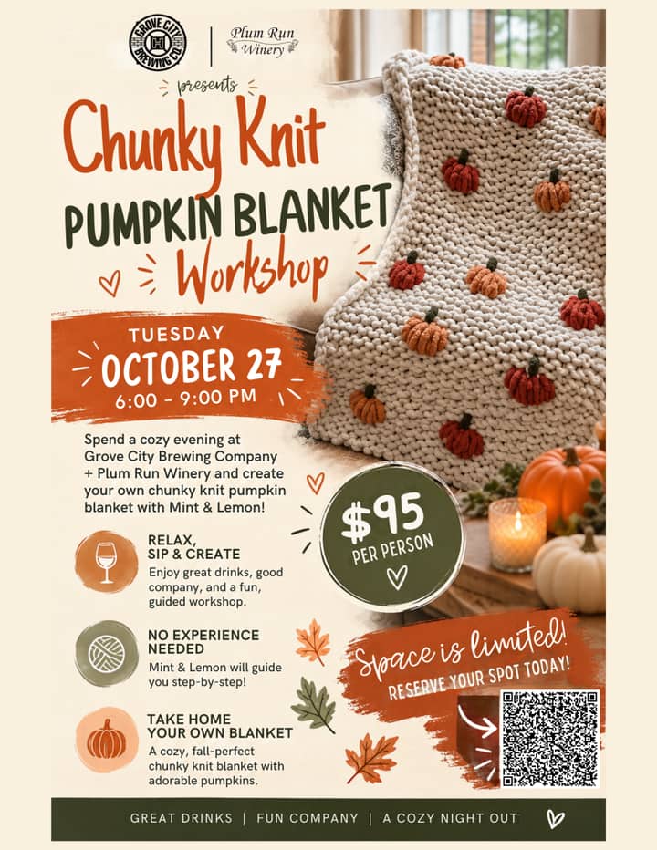 Chunky Knit Pumpkin Blanket Workshop at Grove City Brewing Company