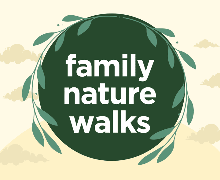 Family Nature Walks