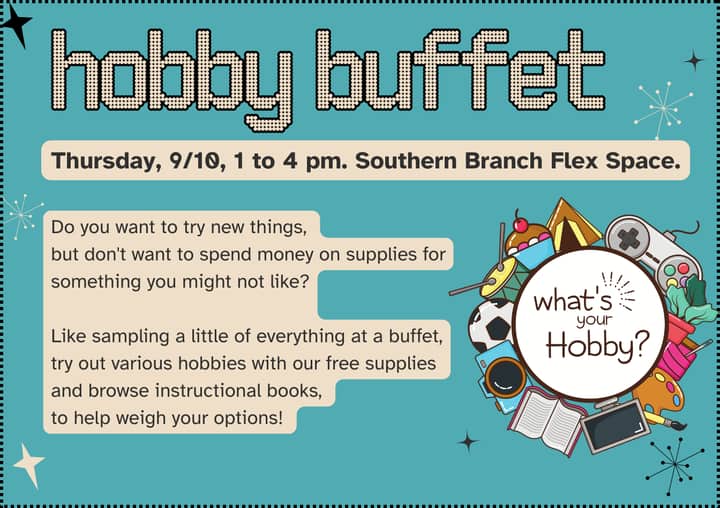 Hobby Buffet: Try New Things!