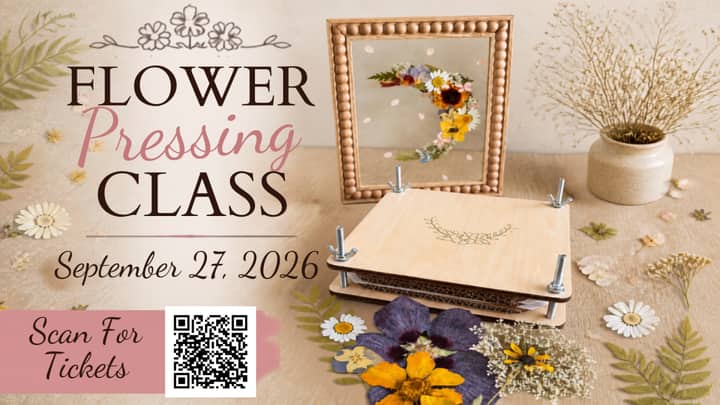 Flower Pressing Class